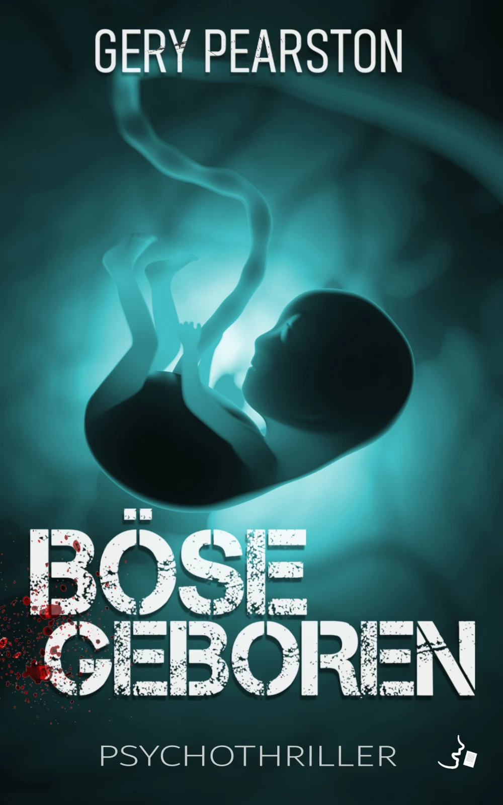 Cover: Böse geboren